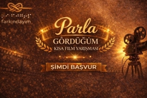 "Gördüğüm" Kısa Film Yarışması Başvuruları Sona Erdi