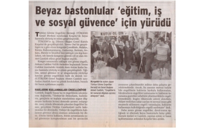 Beyaz bastonlular 'eğitim, iş ve sosyal güvence' için yürüdü