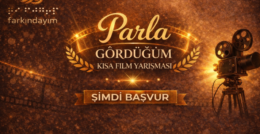 "Gördüğüm" Başlıklı Kısa Film Yarışması Başvurularımız Başlıyor