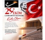 CUMHURİYET, EŞİTLİK, ÖZGÜRLÜK VE ONURLU BİR YAŞAM DEMEKTİR!