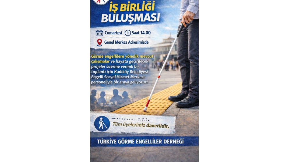 Kadıköy Belediyesi Engelli Sosyal Hizmet Merkezi İş Birliği Toplantısına Davetlisiniz